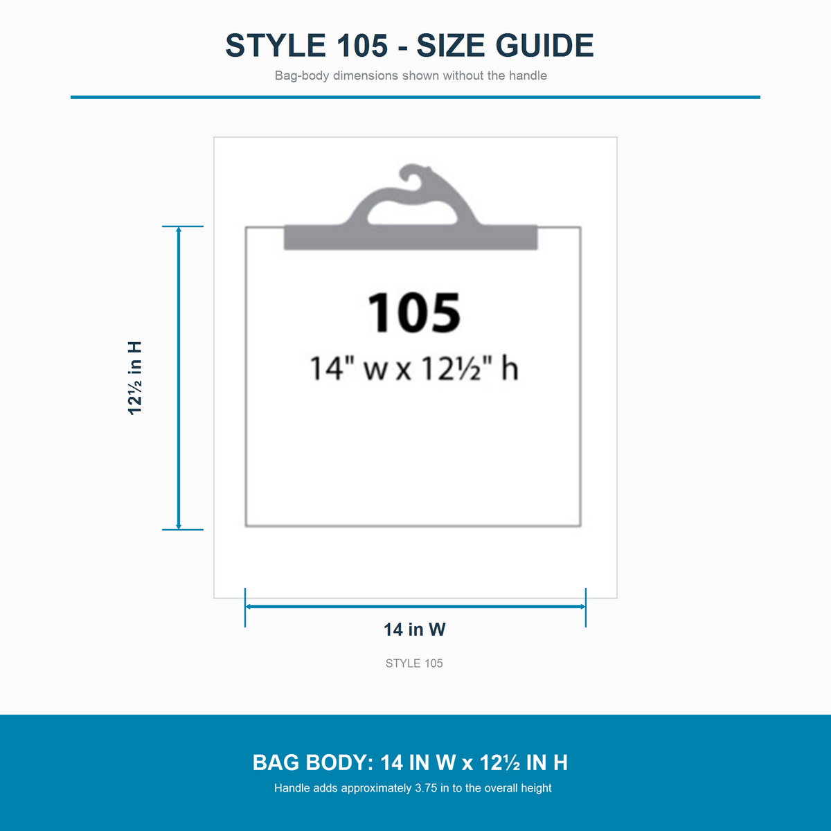 Style 105 size guide: bag body 14 in wide by 12.5 in high, handle adds about 3.75 in