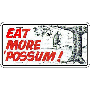 Signs 4 Fun SLPO Eat More 'Possum, License Plate